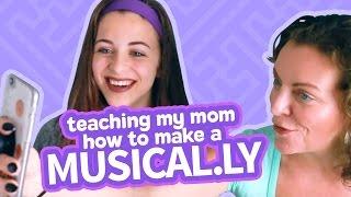 TEACHING MY MOM HOW TO MAKE A MUSICAL.LY  Baby Ariel