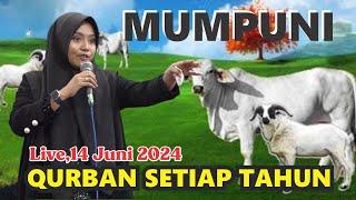 QURBAN SETIAP TAHUN PENGAJIAN  MALAM SABTU BERSAMA MUMPUNI HANDAYAYEKTI MUNGGANGSARI14 JUNI 2024