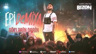 Epi – Gözlərin Dərin