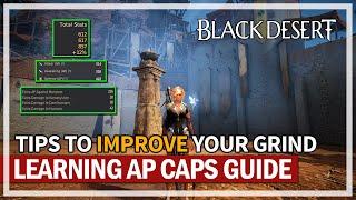 Improve Your Grinding & Understanding AP Caps Guide  Black Desert