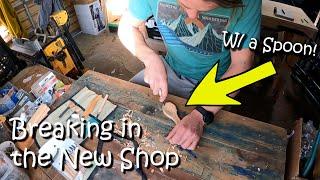 Carving my First Spoon in my NEW Workspace + quick shop tour