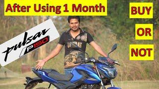 After one Month Pulsar P150 Owner Reviews in Hindi  Buy or Not ? Pros & Cons