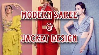 Modern Saree & Jacket Designs 