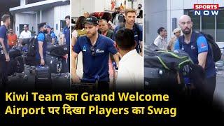 New Zealand Team India पहुंची Fans के बीच Williamson Airport पर Kiwi Players का Swag  NZ vs AFG