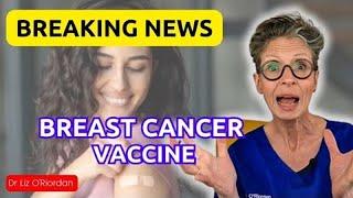 New BREAST CANCER Vaccine  For Her2 Positive Patients  Dr Liz ORiordan