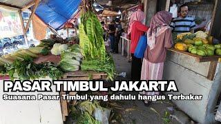 Suasana Pasar Timbul Jakarta Yang dahulu hangus  Terbakar   Jakarta Indonesia Traditional Market