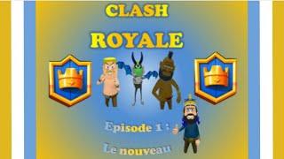 Clash royale  Le nouveau 