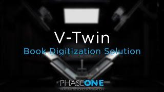 V-Twin Book Digitization Solution  Phase One