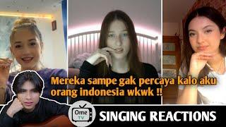 Nyanyiin cewek cewek Eropa pake lagu bahasa mereka  Reaksi nya bikin nagih SINGING REACTIONS OmeTV