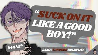 ASMR RP An Insane Yandere Reminds You Who You Belong To M4M? TOXIC TRIGGER WARNING ️  PT2