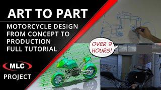 FULL 9 HOUR Motorcycle Design Project - Art to Part - SOLIDWORKS + Mastercam - MLC Vintage