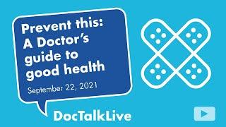 Doc Talk Live Preventive Medicine  Sept. 22  NorthBay Healthcare