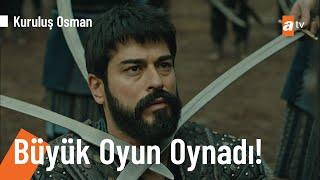 Osman Bey Geyhatuya büyük oyun oynadı - @KurulusOsman 85. Bölüm