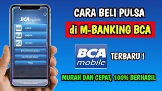 Cara Beli Pulsa di M Banking BCA  Cara Isi Pulsa Lewat M Banking BCA