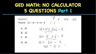 GED Math Test 2021 5 NO CALCULATOR Practice Test Questions