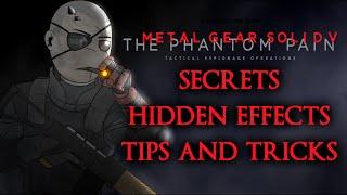 Metal Gear Solid 5 The Phantom Pain ► Secrets  Hidden Effects  Tips and Tricks + Quiet