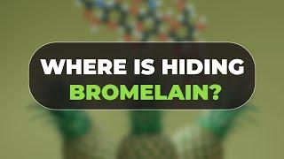 Where is Bromelain hiding?  Nation Health  Lisa King RPh