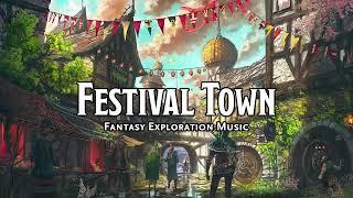 Festival Town  D&DTTRPG Music  1 Hour