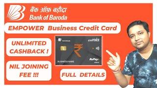 Bank Of Baroda EMPOWER Business Credit Card Full Benefits  Unlimited CashBack Bob Credit Card