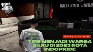 MENJADI WARGA BARU DI 2023 UPDATE TERBARU KOTA INDOPRIDE GTA V ROLE PLAY