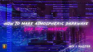 FLPHOW TO MAKE ATMOSPHERIC SYNTHWAVE LIKE VOJ & Narvent  FL Studio