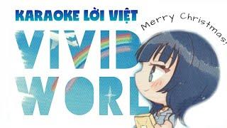  KARAOKE LỜI VIỆT  VIVID WORLD - Asaka Karin  Love Live Nijigasaki High School Idol Club