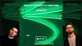 Merk & Kremont - Gang Dirty Palm Remix  Old Version  Bounce