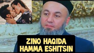 Zino Haqida  Salohiddin domla Erkagu Ayol Eshitsin