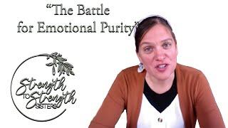 S2S Sisters The Battle for Emotional Purity by Darla Weaver