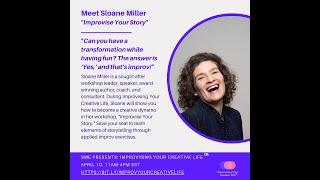 Improvise Your Story with Sloane Miller