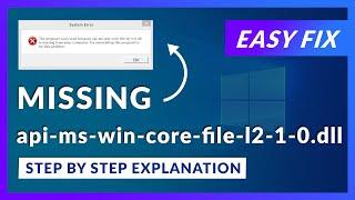 api-ms-win-core-file-l2-1-0.dll Missing Error  How to Fix  2 Fixes  2021