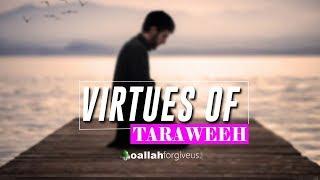 Virtues of TARAWEEH  New Video Ramadan 2018