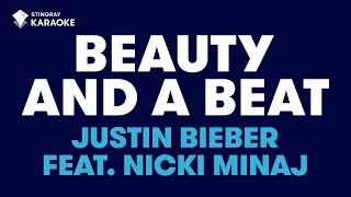 Beauty And A Beat - Justin Bieber feat. Nicky Minaj Karaoke Version