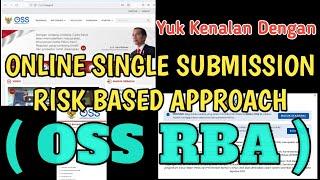 PEMBAHASAN ONLINE SINGLE SUBMISSION RISK BASED APPROACH  OSS RBA  2021