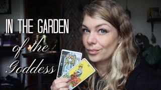 In The Garden Of The Goddess New Offerings From Garden Goddess Tarot