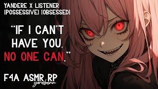 Yandere Vows to Destroy You  F4A ASMR RP