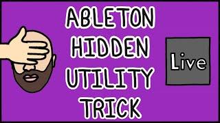 Ableton Live hidden Utility trick 