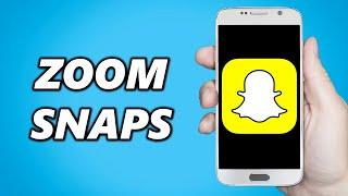 How to Zoom In on Snapchat on Iphone