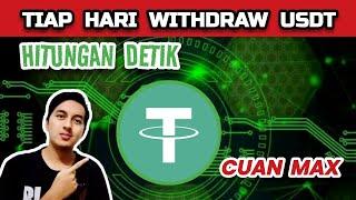 HITUNGAN DETIK USDT Setiap Hari Masuk Wallet Pribadi Bisa Binance Tokocrypto Indodax Bybit dll