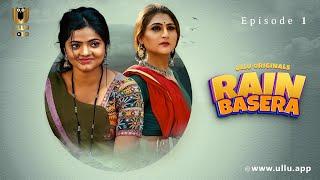 Ladke Ke Sath Badi Nazdeekiyan  Rain Basera  Episode - 01  Ullu Originals  Subscribe Ullu App