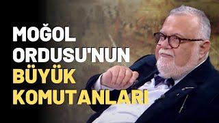 Moğol Ordusunun Büyük Komutanları