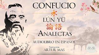 Confucio - Analectas Lún Yǔ Audiolibro Completo en Español