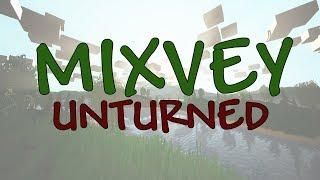 Mixvey - Unturned  Крутим рулетку #1