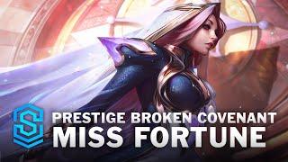 Prestige Broken Covenant Miss Fortune Skin Spotlight - League of Legends