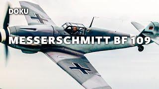 Messerschmitt BF 109 DOKUMENTATION über die Flugzeuge der Luftwaffe während des zweiten Weltkriegs