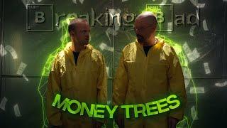 4K Breaking Bad「Edit」- Money Trees