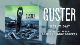 Guster - Rainy Day Best Quality