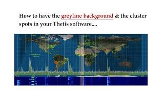 How to display the grey line zone in your Thetis software with your Hermes Lite 2