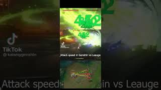 Attack speed Gensin vs League