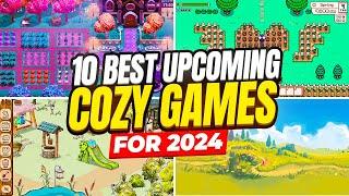 The 10 BEST Upcoming Cozy Games For 2024